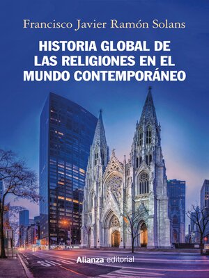 cover image of Historia global de las religiones en el mundo contemporáneo